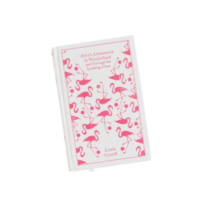 Alice's Adventures in Wonderland and Through the Looking Glass